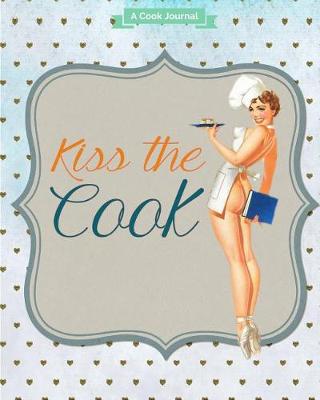 Book cover for Kiss the Cook Journal