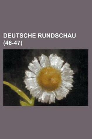 Cover of Deutsche Rundschau (46-47)