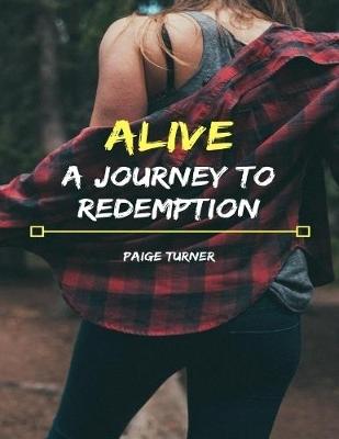 Book cover for Alive: A Journey to Redemption