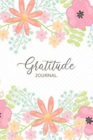 Cover of Gratitude Journal For Women And Girls
