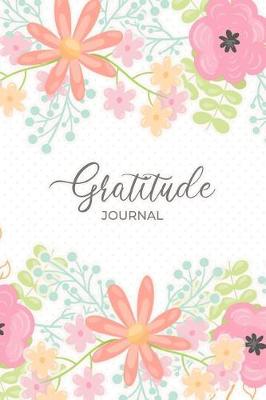 Book cover for Gratitude Journal For Women And Girls