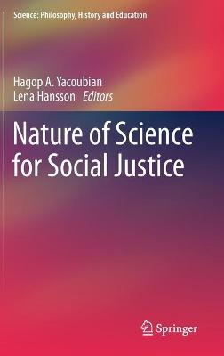 Cover of Nature of Science for Social Justice