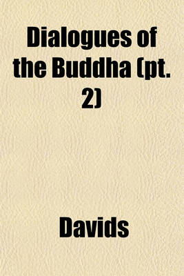 Book cover for Dialogues of the Buddha (PT. 2)