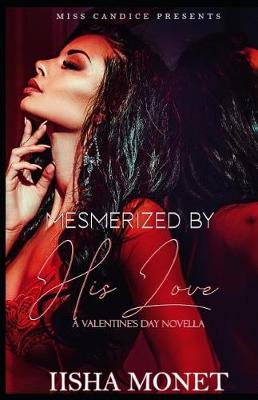 Cover of Mesmerized by His Love