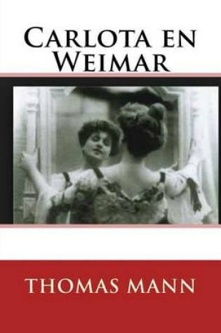 Cover of Carlota En Weimar