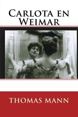 Book cover for Carlota En Weimar