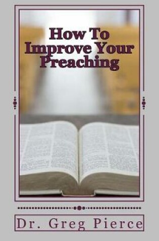 Cover of How To Improve Your Preaching