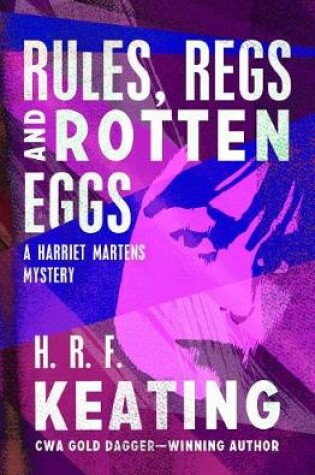 Cover of Rules, Regs and Rotten Eggs