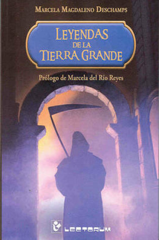 Cover of Leyendas de la Tierra Grande