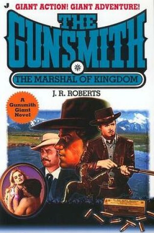 Cover of Gunsmith: the Marshal of Kingd