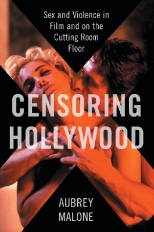 Cover of Censoring Hollywood