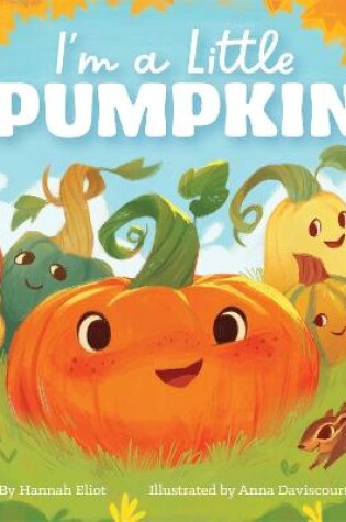 Cover of I'm a Little Pumpkin