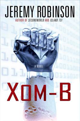 XOM-B by Jeremy Robinson