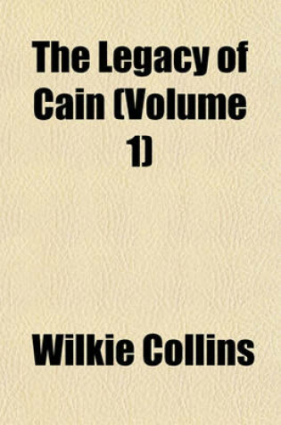 Cover of The Legacy of Cain (Volume 1)