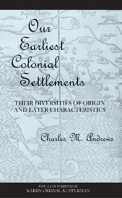 Book cover for Our Earliest Colonial Settlements