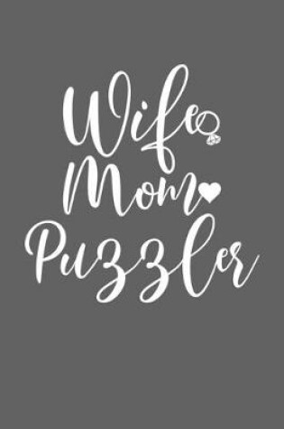 Cover of Wife Mom Puzzler