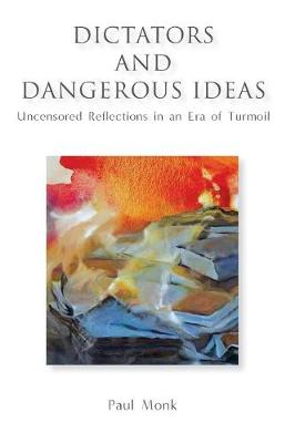 Book cover for Dictators and Dangerous Ideas