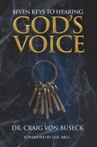 Cover of Seven Keys to Hearing God's Voice