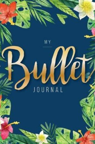 Cover of My Bullet Journal