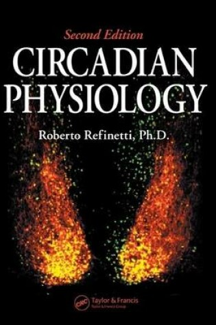 Cover of Circadian Physiology, Second Edition