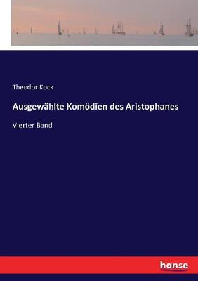 Book cover for Ausgew�hlte Kom�dien des Aristophanes