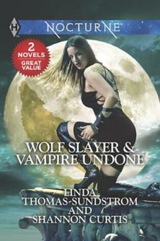 Cover of Wolf Slayer & Vampire Undone