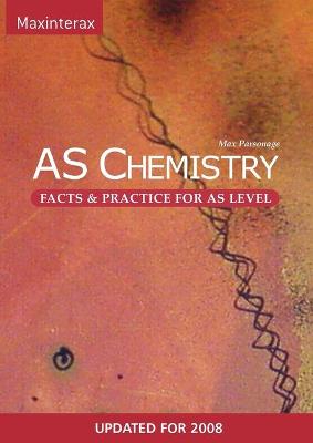 Book cover for AS Chemistry Facts and Practice