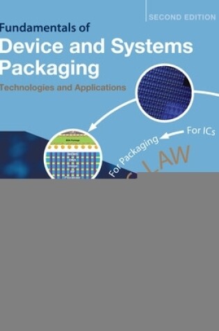 Cover of Fundamentals of Device and Systems Packaging: Technologies and Applications, Second Edition