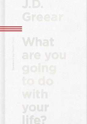 Book cover for What Are You Going to Do with Your Life?