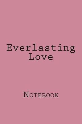 Book cover for Everlasting Love