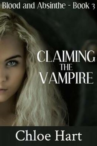 Cover of Claiming the Vampire