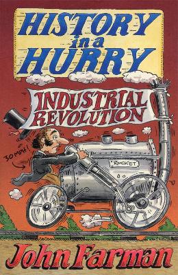 Book cover for History in a Hurry: Industrial Revolution