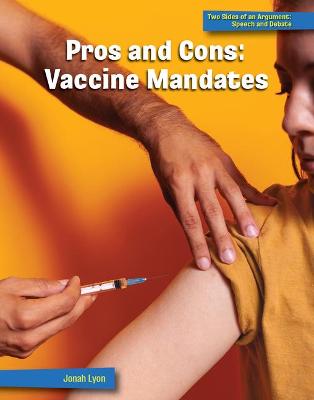 Cover of Pros and Cons: Vaccine Mandates