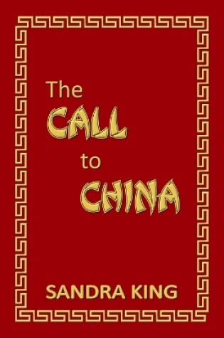 Cover of The Call to China
