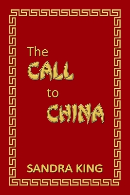 Book cover for The Call to China