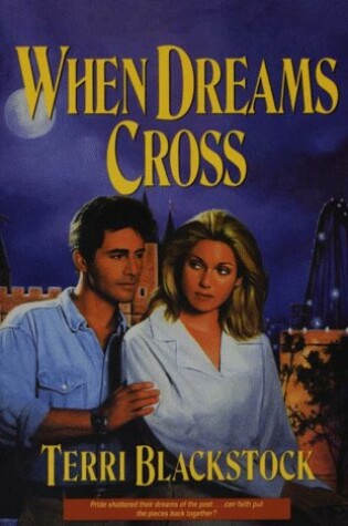 Cover of When Dreams Cross