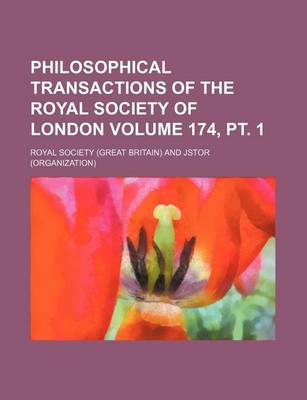 Book cover for Philosophical Transactions of the Royal Society of London Volume 174, PT. 1