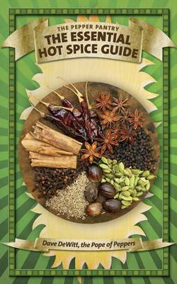 Book cover for The Essential Hot Spice Guide