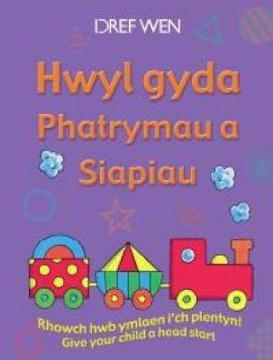 Book cover for Hwyl gyda Phatrymau a Siapiau/Fun with Patterns and Shape