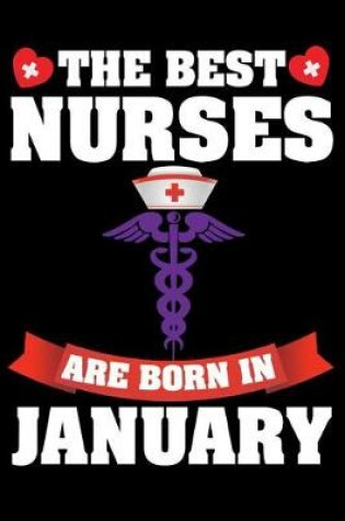 Cover of The Best Nurses Are Born in January