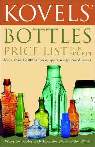 Book cover for Kovels'Bottles Price List.12th