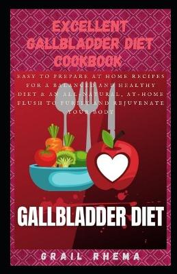 Book cover for Excellent Gallbladder Diet CookBook