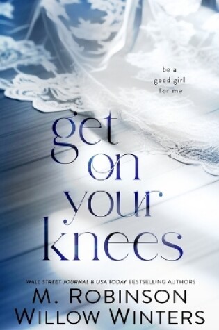 Cover of Get on Your Knees
