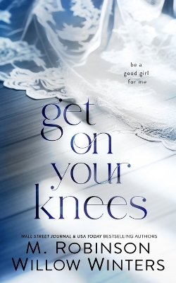 Book cover for Get on Your Knees