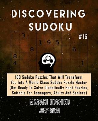 Book cover for Discovering Sudoku #16