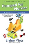 Book cover for Pumped for Murder