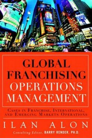 Cover of Global Franchising Operations Management