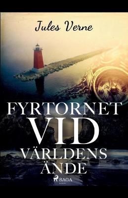 Book cover for Fyrtornet vid världens ände