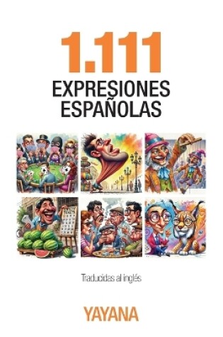 Cover of 1.111 Expresiones Españolas