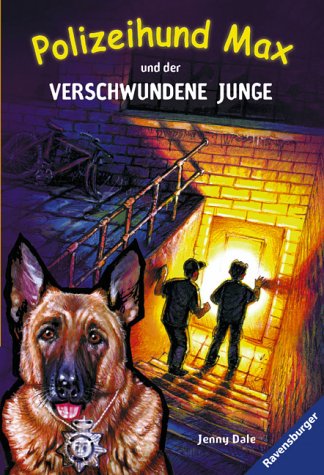 Book cover for Polizeihund Max Und Der Verschwundene Junge